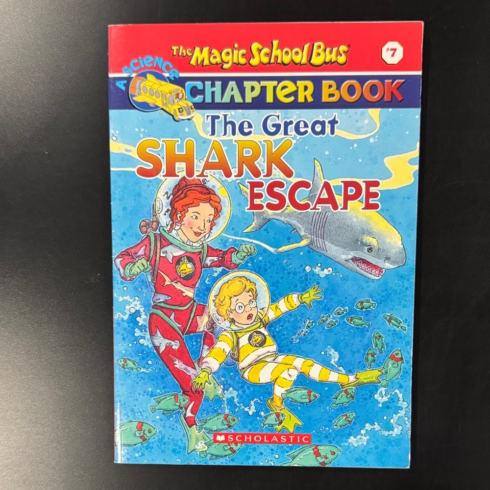 The Magic School Bus #7: The Great Shark Escape - Scholastic Chapter Book